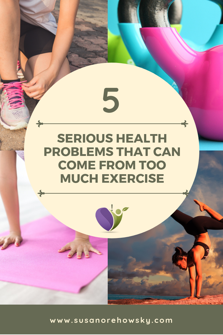 5 serious health problems that can come from too much exercise!